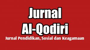 Al Qodiri: Journal of Education, Social and Religious Journal published one year 3 (thre) times published in January, April and August.